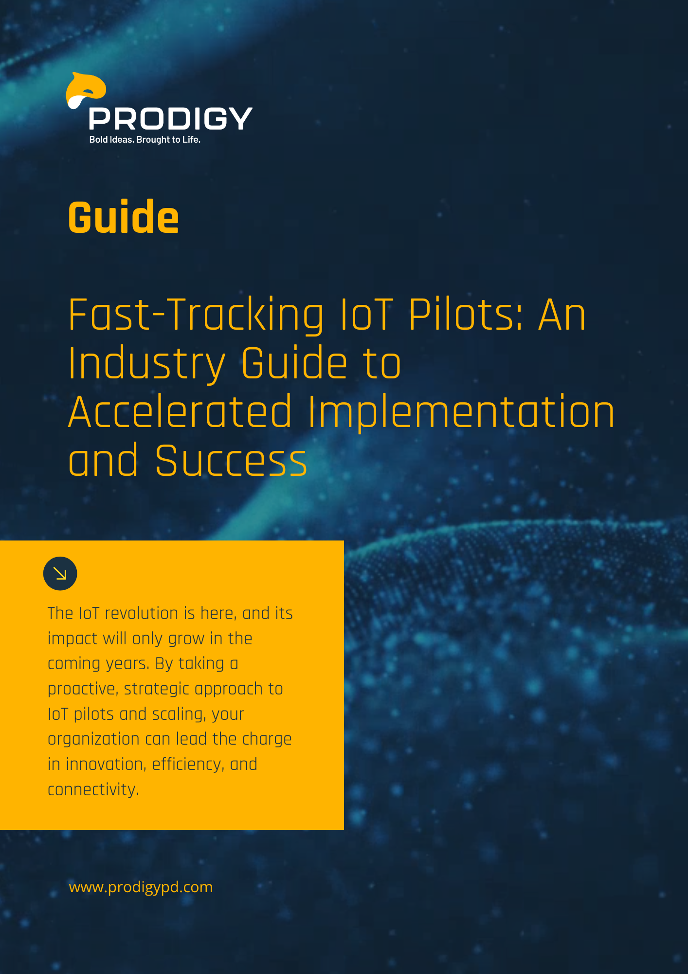 Fast-Tracking IoT Pilots An Industry Guide to Accelerated Implementation and Success